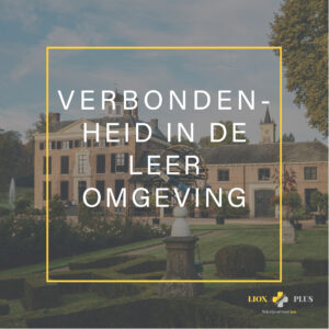 Verbondenheid in de Leeromgeving